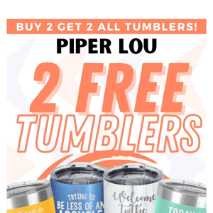 2 FREE TUMBLERS🎉 `Any Size. Any Color