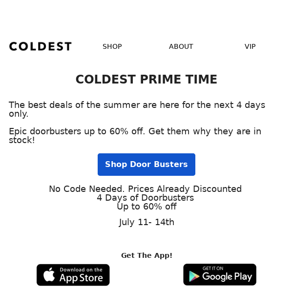 Up to 60% off - COLDEST Prime Time❄️ - The Coldest Water