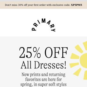 ✅ Fave dresses & rompers. ✅ New prints and styles. ✅ All 25% off!