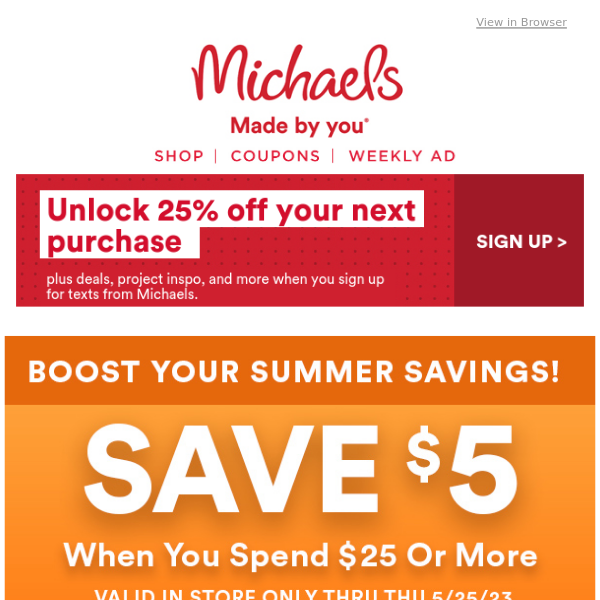 Michaels Weekly Flyer - Weekly Deals - The Big Summer Sale - May 12 – 18 