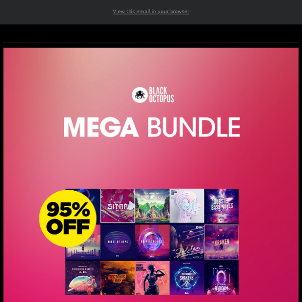 💰 Steal of the Week: 95% Off Mega Holiday Bundle by Black Octopus Sound