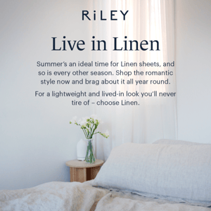 Live in Linen