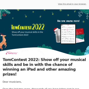 Enter TomContest 2022 and be in with the chance of winning an iPad!