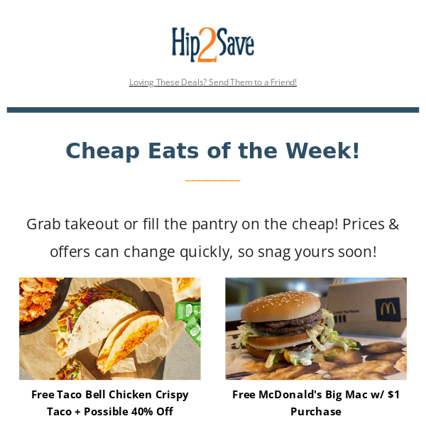 🍔 🍟 🛒 This Week’s Cheap Eats!