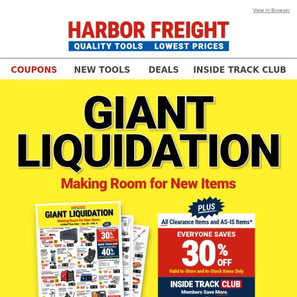 GIANT LIQUIDATION SALE! Get 30% Off All Clearance and As-Is Tools