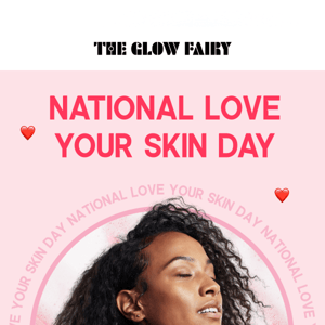 Love the Skin You’re In, The Glow Fairy