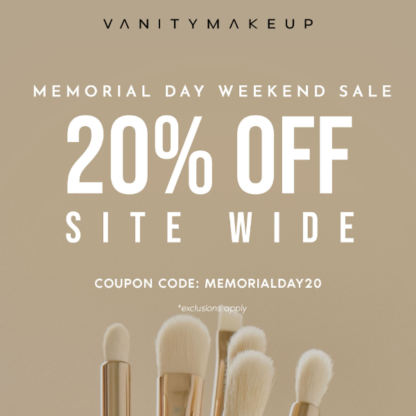 Memorial Day Weekend Sale: 20% OFF Site Wide