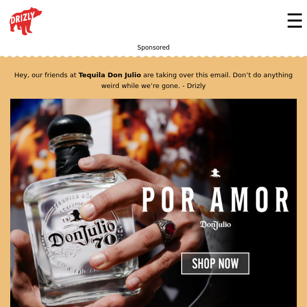Follow your heart with Tequila Don Julio
