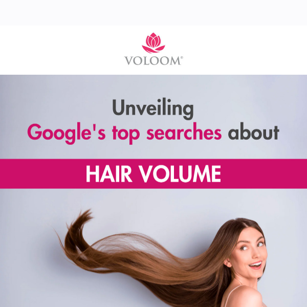 Google's Top Searches about Hair Volume