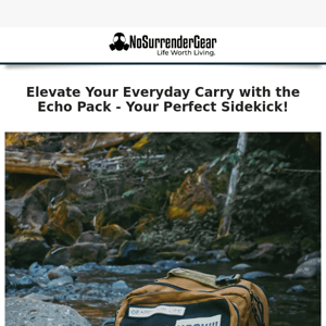 Elevate Your Everyday Carry with the Echo Pack from NoSurrenderGear 🎒