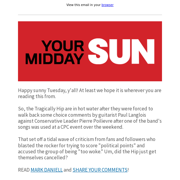 MIDDAY SUN: Tragically Hip vs. Conservatives?