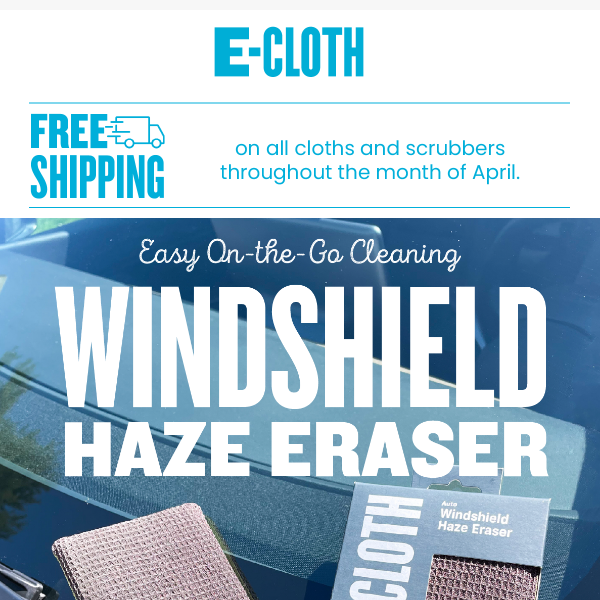 Eliminate Windshield Haze Quickly and Easily