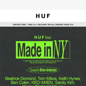 HUF Presents: Made In NY