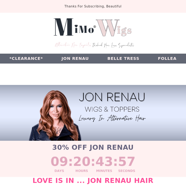 💕 30% OFF Jon Renau at MiMo 💕 March savings.....