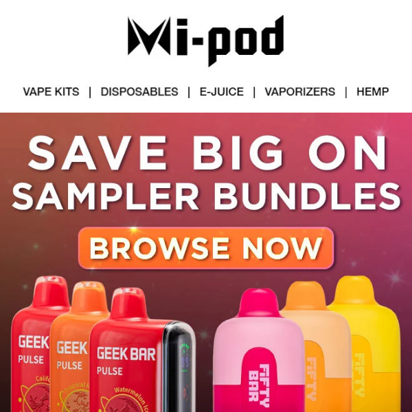 Discover Unbeatable Deals on Geek Bar, Fifty Bar, and More - New Discounted Sampler Packs!