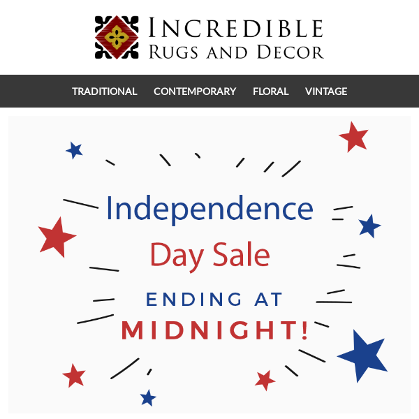 Hurry! Independence Day Savings ending tonight!