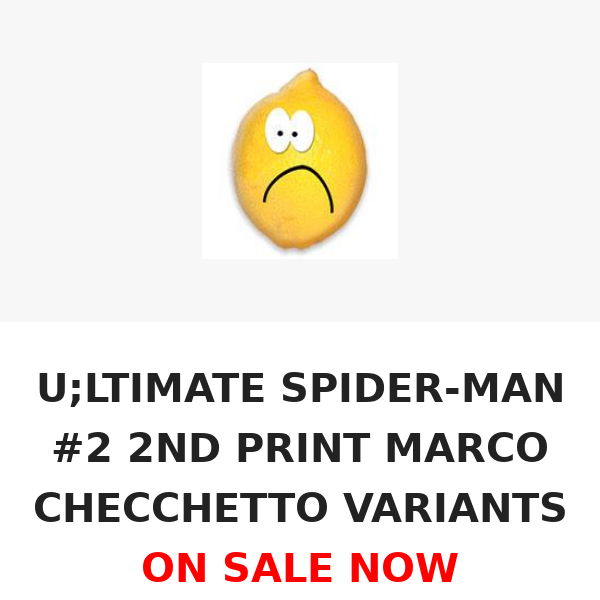 U;LTIMATE SPIDER-MAN #2 2ND PRINT MARCO CHECCHETTO VARIANTS