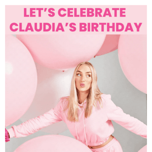 Claudia's BIRTHDAY 🎉
