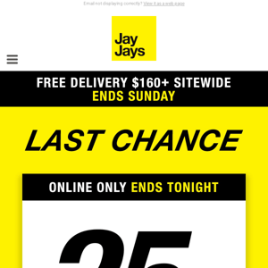 Last chance! Shop 25% off asap!