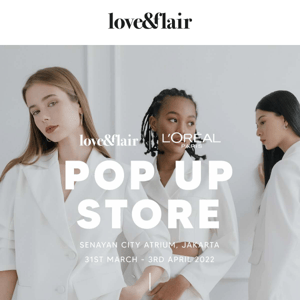 Bonjour! Grab your girlfriends to attend our Pop Up store! 💕