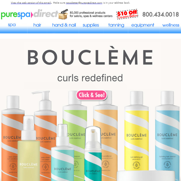Pure Spa Direct!  Boucleme - Curls Redefined + $10 Off $100 or more of any of our 85,000+ products!
