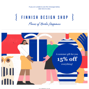 Last day: 15% off site-wide | Summer inspiration