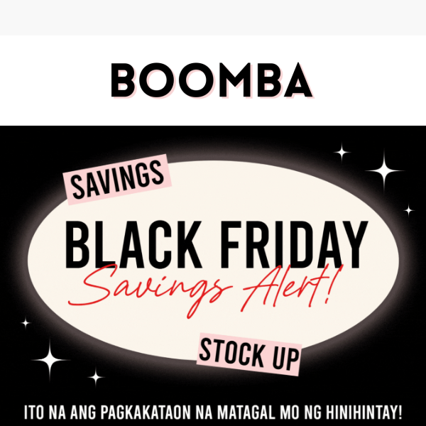 🥳 Grab Your Wallets! Ang Black Friday Sale ay Live na!