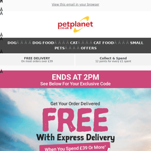 Get FREE Express Delivery* - Ending Soon!