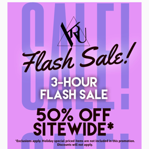 🎉 Flash sale! 50% Off [almost] Everything! 6pm to 9pm