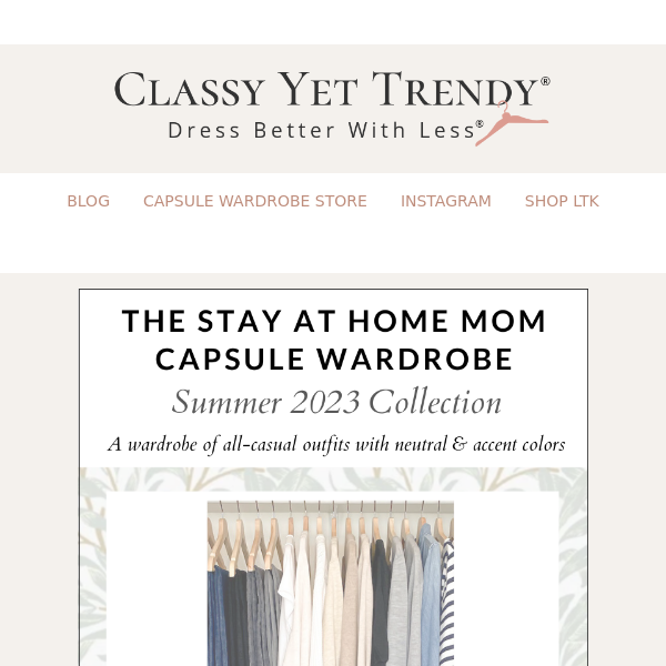 The Stay At Home Mom Capsule Wardrobe - Summer 2023 Collection