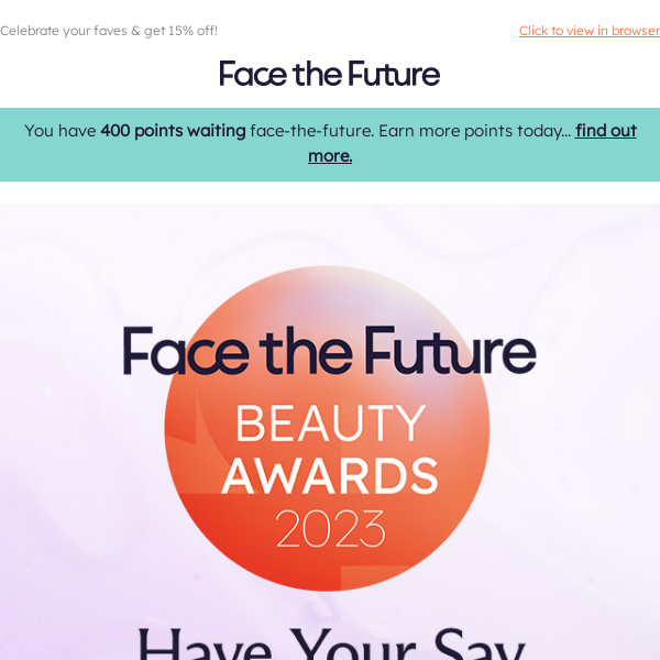 Cast Your Votes, Face the Future! Our Face The Future Beauty Awards Is Back!