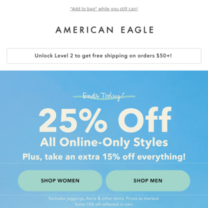 Hold the 📱 ... 25% off ALL online-only styles?!