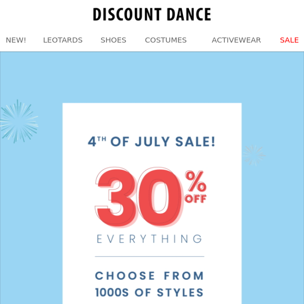 4th of July is ON! Get 30% Off Sitewide!