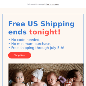 Free shipping ends tonight!