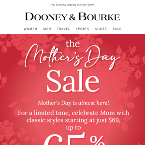 Introducing: The Mother's Day Sale!