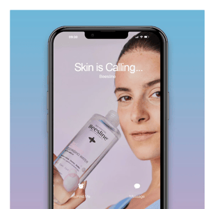 📞Your Skin is Calling