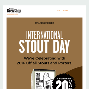 Happy Stout Day – Take 20% Off 🍻