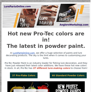 New Powder Paint Colors!