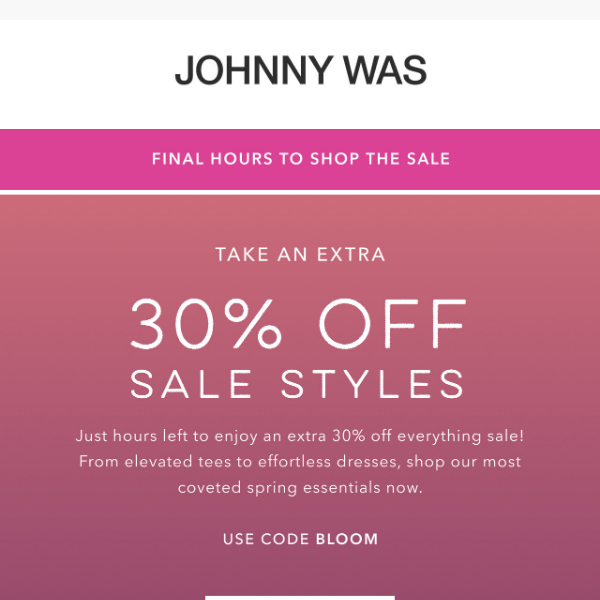 Final Hours: Extra 30% off Sale Styles