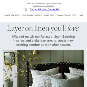 Layer away! Refresh your linen bed for fall.