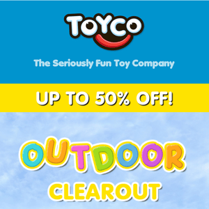 ☀️ Save Up To 50% Off - HUGE Outdoor Toy Sale ☀️