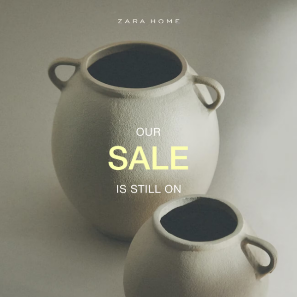 Our Sale is still on