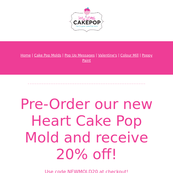 20% off our New Cake Pop Mold this weekend! - My Little Cakepop