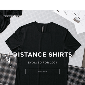 Distance Shirts / Evolved For 2024