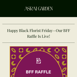 The Black Florist Fund Online Raffle is Live! 🌹