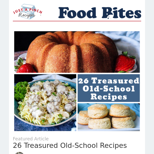 Treasured Old-School Recipes