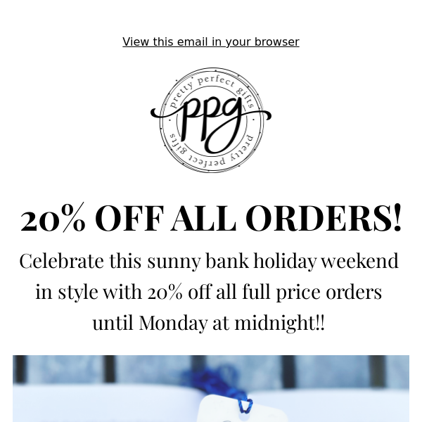 20% OFF ALL ORDERS!!