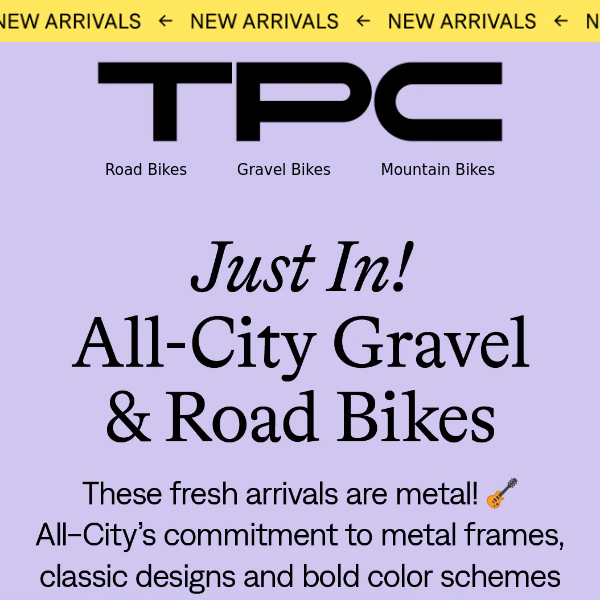 Just in from All-City: Fresh Gravel & Road BIkes