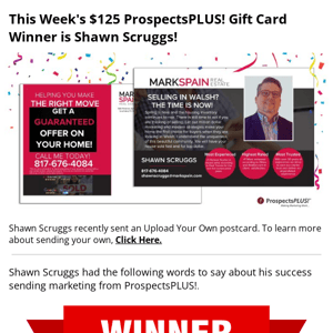 This week's $125 ProspectsPLUS! gift card winner is...