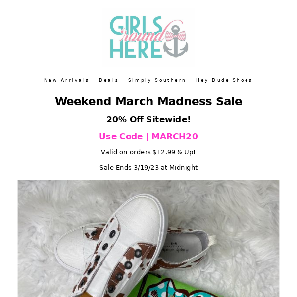 This March Madness sale is for YOU-20% Off!